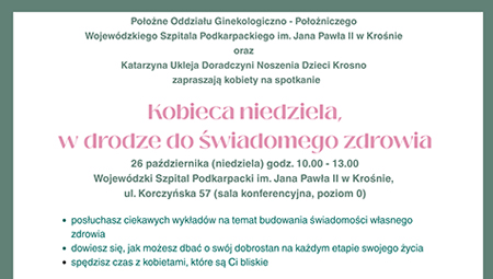 Kobieca niedziela, w drodze do świadomego zdrowia